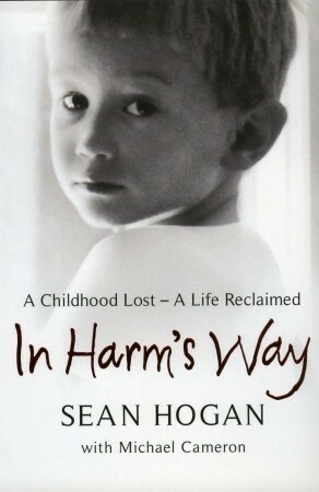 In Harm's Way by Michael Cameron, Sean Hogan