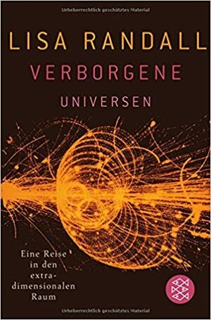 Verborgene Universen by Lisa Randall, Hartmut Schickert