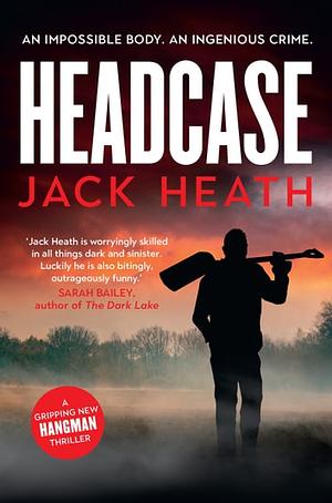 Headcase by Jack Heath