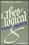 Theological Fragments by Henri de Lubac