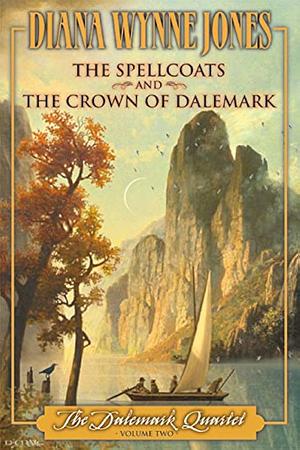 The Crown of Dalemark by Diana Wynne Jones