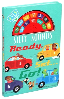 Silly Sounds: Ready, Set...Go! by 