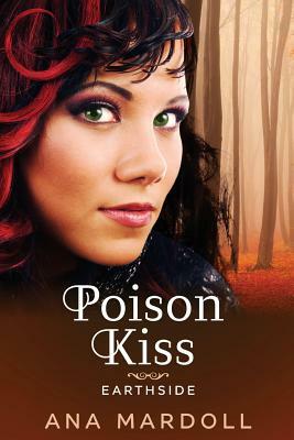 Poison Kiss by Ana Mardoll