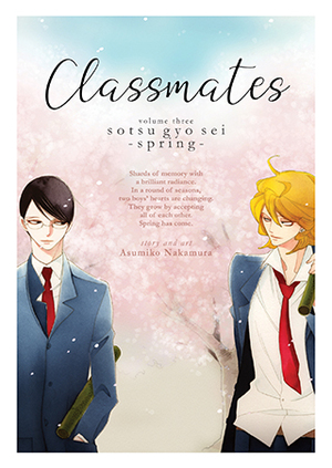 Classmates Vol. 3: Sotsu gyo sei (Spring) by Asumiko Nakamura