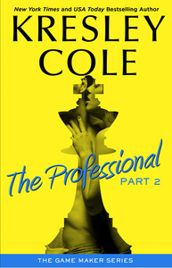 The Professional: Part 2 by Kresley Cole