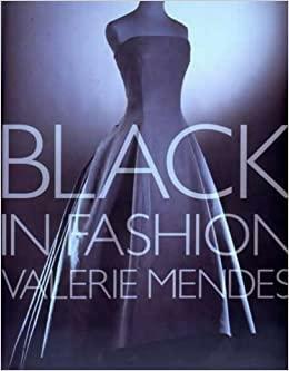 Black in Fashion by Valerie D. Mendes