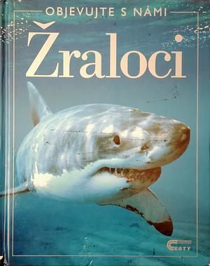 Žraloci by Jonathan Sheikh-Miller