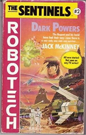 Robotech: Dark Powers by Jack McKinney