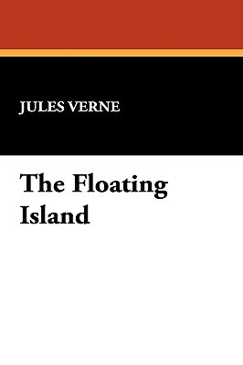 The Floating Island by Jules Verne