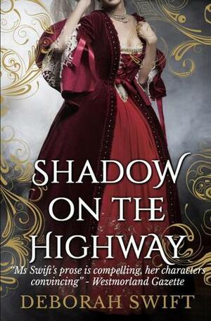 Shadow on the Highway by Deborah Swift
