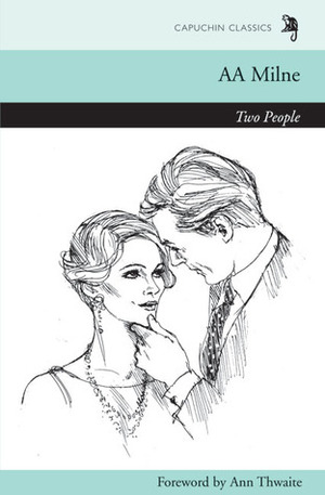 Two People by A.A. Milne, Ann Thwaite