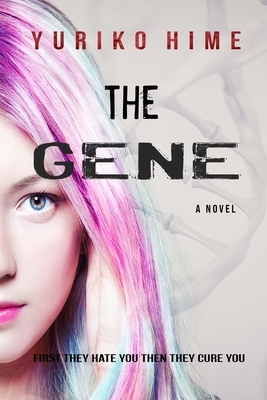 The Gene by Yuriko Hime