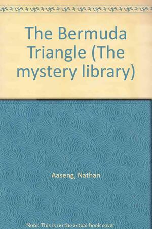 The Bermuda Triangle by Nathan Aaseng