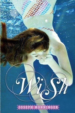 Wish by Joseph Monninger