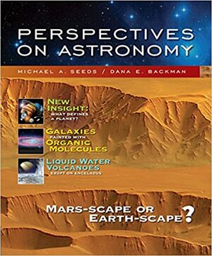 Perspectives on Astronomy: Mars-Scape or Earth-Scape? With Online Access by Michael A. Seeds