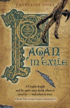 Pagan in Exile: Book Two of the Pagan Chronicles by Tim Stevens, Catherine Jinks