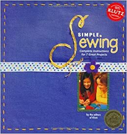 Simple Sewing by Klutz