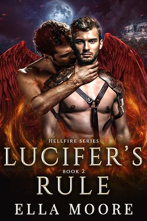 Lucifer's Rule by Ella Moore, Ella Moore