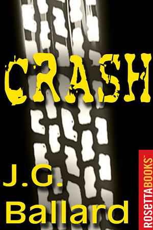 Crash by J.G. Ballard