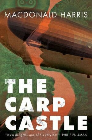 The Carp Castle by MacDonald Harris