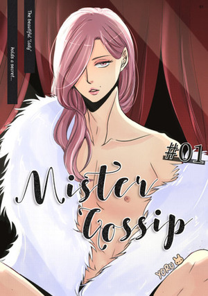 Mr. Gossip by Komachi Katsura