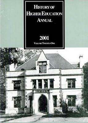 History of Higher Education Annual: 2001 by 