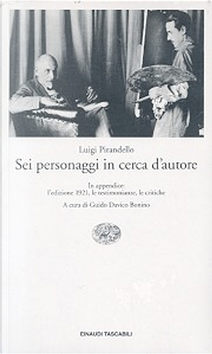 Sei personaggi in cerca d'autore by Luigi Pirandello