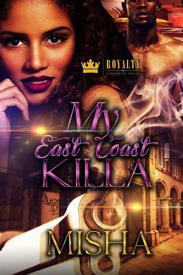 My East Coast Killa: Grei & Knight by Misha