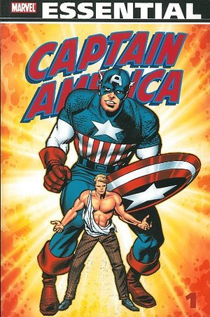 Essential Captain America, Vol. 1 by Dick Ayers, Gil Kane, George Tuska, John Romita Sr., Stan Lee, Jack Kirby, Jack Sparling