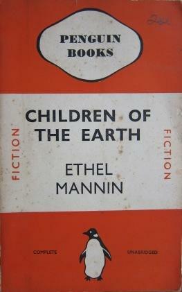 Children of the Earth by Ethel Mannin