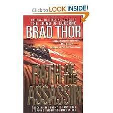 Path of the Assassin Publisher: Pocket Star by Brad Thor, Brad Thor