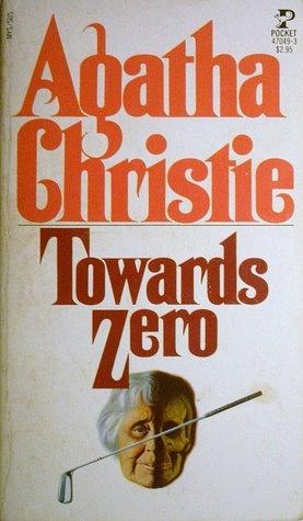 Towards Zero by Agatha Christie