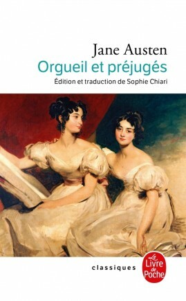 Orgueil et préjugés by Jane Austen