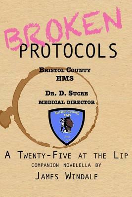 Broken Protocols by James Windale