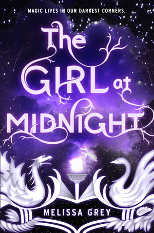 The Girl at Midnight by Melissa Grey