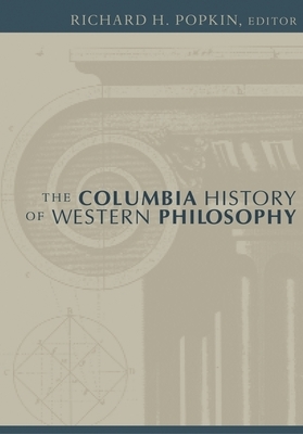 The Columbia History of Western Philosophy by 