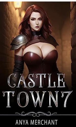 Castle Town 7 by Anya Merchant