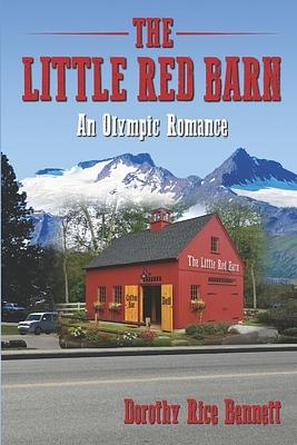 The Little Red Barn by Dorothy Rice Bennett