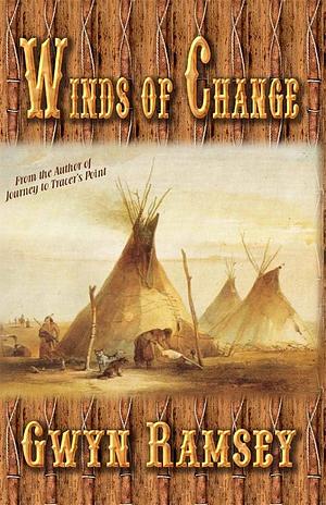 Winds of Change by Gwyn Ramsey