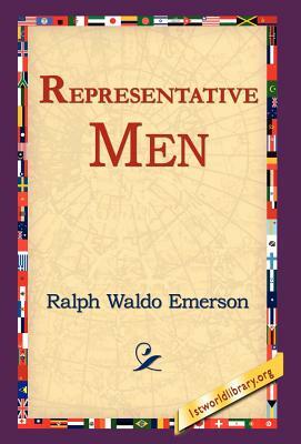 Representative Men by Ralph Waldo Emerson