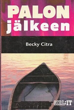 Palon jälkeen by Becky Citra