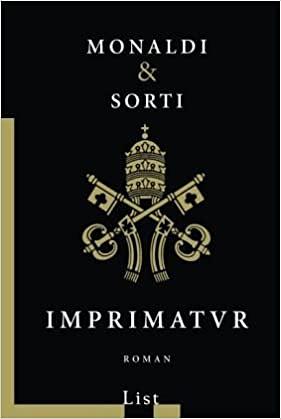 Imprimatur: Roman by Rita Monaldi, Francesco Sorti