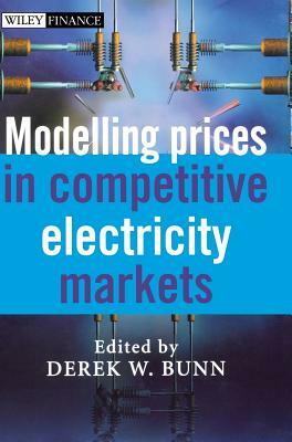 Modelling Prices in Competitive Electricity Markets by 