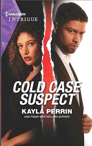 Cold Case Suspect by Kayla Perrin