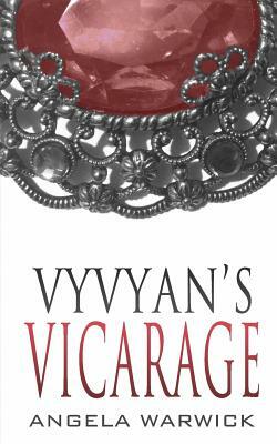 Vyvyan's Vicarage by Angela Warwick