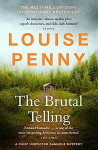 The Brutal Telling by Louise Penny