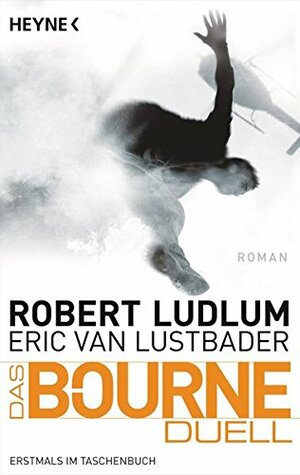 Das Bourne Duell by Eric Van Lustbader, Robert Ludlum