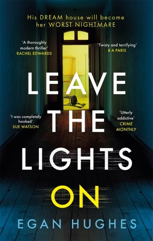 Leave the Lights On by Egan Hughes