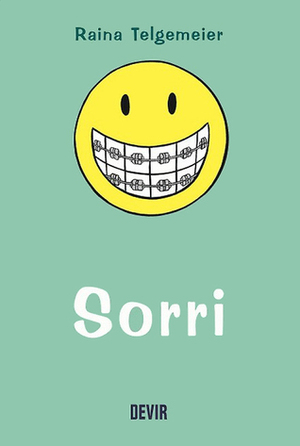 Sorri by Raina Telgemeier