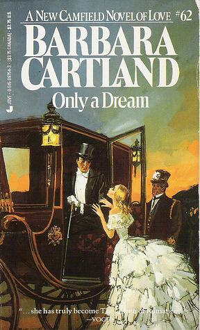 Only A Dream by Barbara Cartland